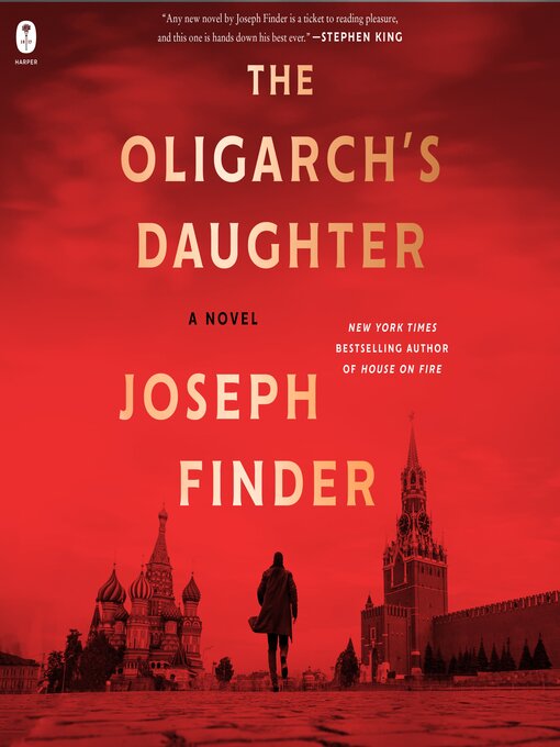 Title details for The Oligarch's Daughter by Joseph Finder - Wait list